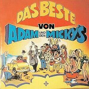 Das Beste  von Adam und den Micky's